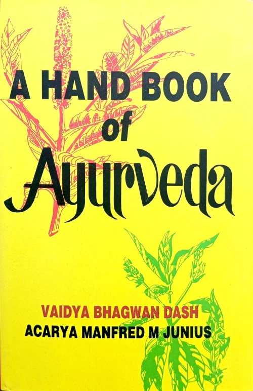 A Hand Book Of Ayurveda